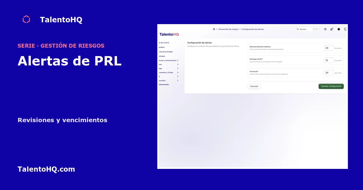Alertas de PRL: cómo priorizar revisiones y plazos