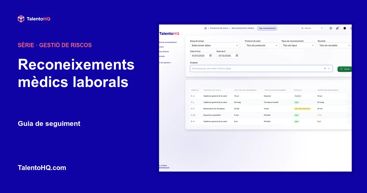 Reconeixements mèdics laborals: guia de seguiment
