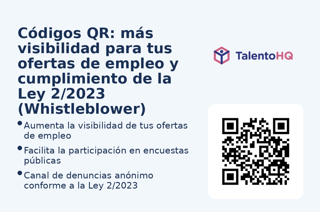 Códigos QR en TalentoHQ: Más visibilidad para tus ofertas de empleo y cumplimiento total con la Ley Whistleblower