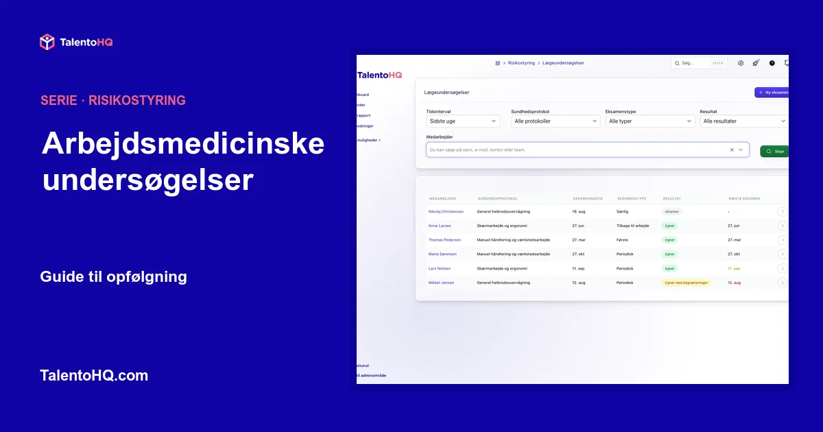 Arbejdsmedicinske undersøgelser: guide til opfølgning