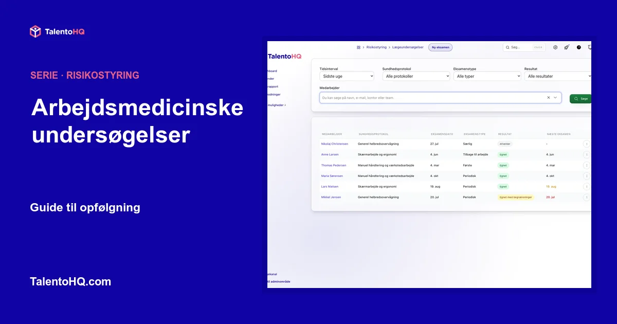 Arbejdsmedicinske undersøgelser: guide til opfølgning