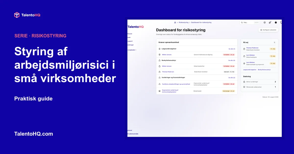 Styring af arbejdsmiljørisici i små virksomheder: praktisk guide