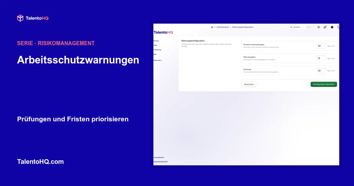 Arbeitsschutzwarnungen: Prüfungen und Fristen priorisieren