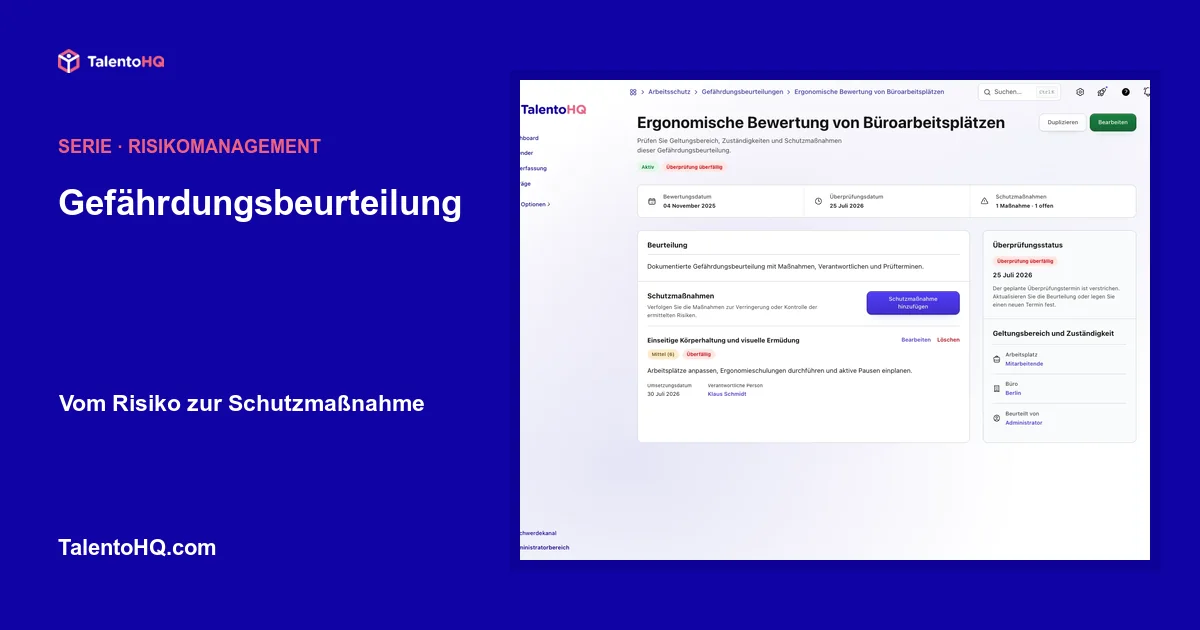 Gefährdungsbeurteilung: vom Risiko zur Schutzmaßnahme
