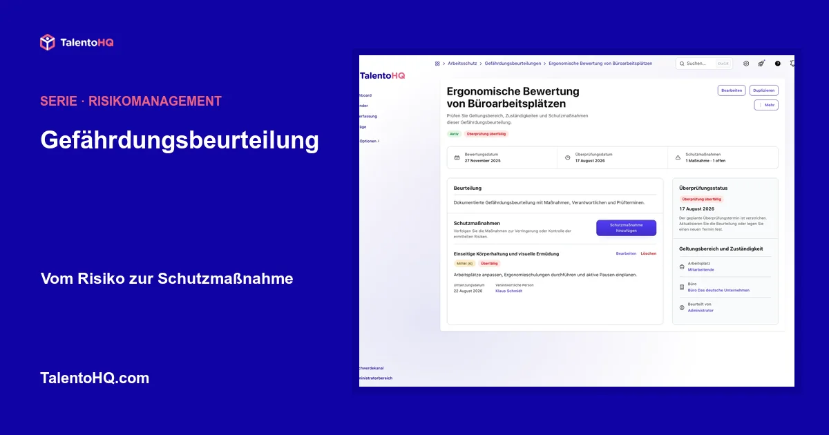 Gefährdungsbeurteilung: vom Risiko zur Schutzmaßnahme
