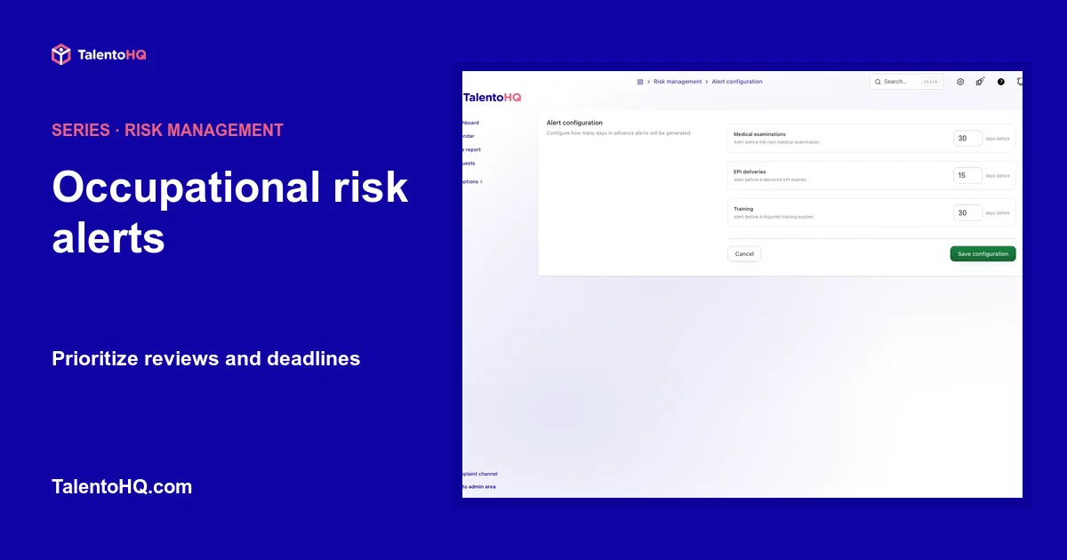 Occupational risk alerts: prioritize reviews and deadlines