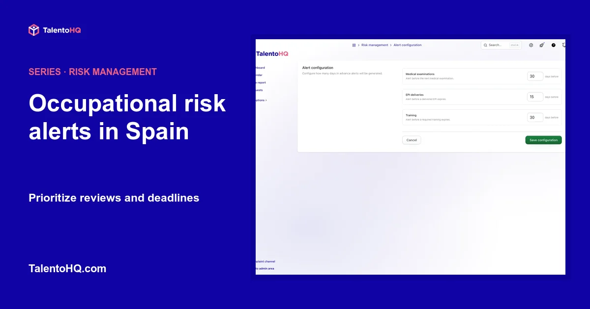 Occupational risk alerts in Spain: prioritize reviews and deadlines