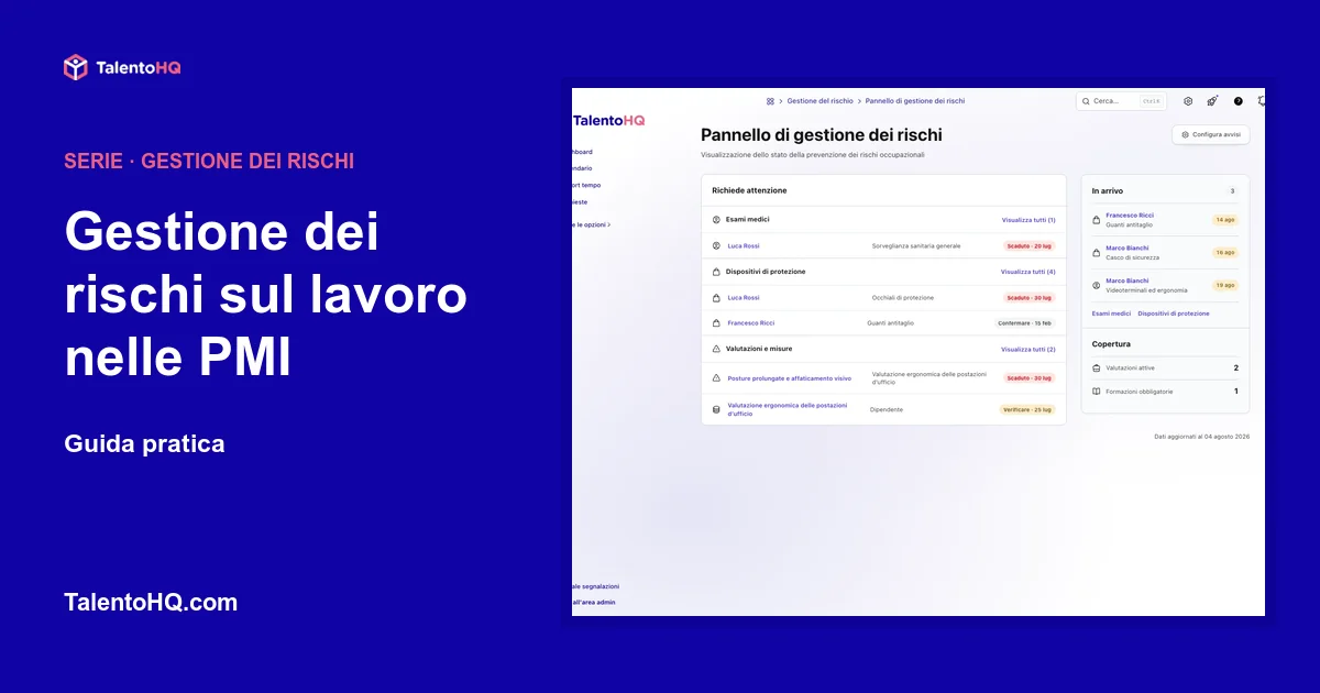 Gestione dei rischi sul lavoro nelle PMI: guida pratica