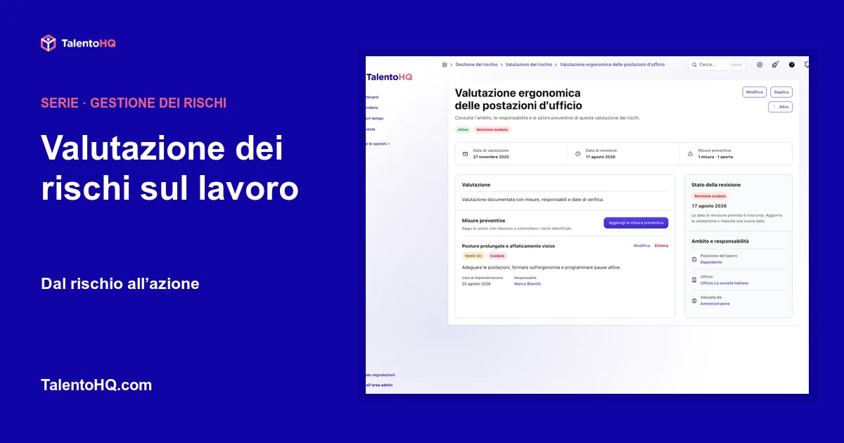 Valutazione dei rischi sul lavoro: dal rischio all’azione