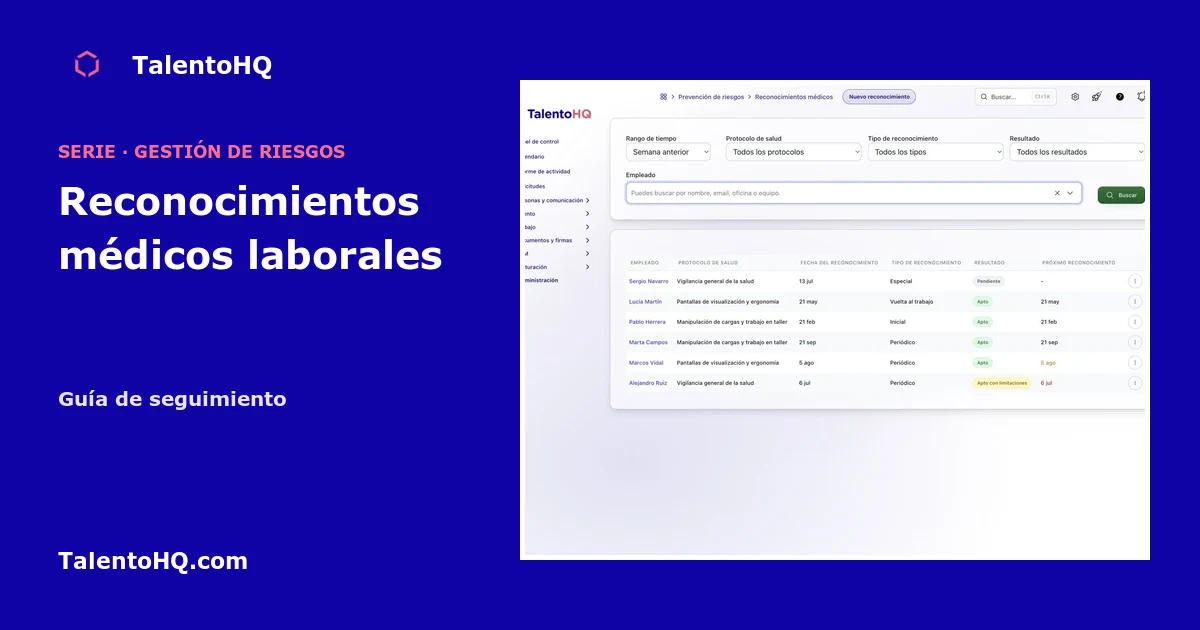 Reconocimientos médicos laborales: guía de seguimiento